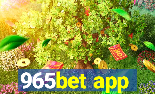 965bet app